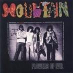 中古輸入洋楽CD MOUNTAIN / FLOWERS OF EVIL[輸入盤]