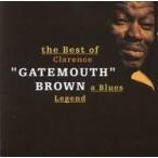 中古輸入洋楽CD Clarence “Gatemouth” Brown / The Best Of A Blues Legend[輸入盤]