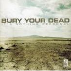中古輸入洋楽CD BURY YOUR DEAD / IT’S NOTHING PERSONAL[輸入盤]