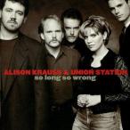 中古輸入洋楽CD ALISON KRAUSS AND UNION STATION / SO LONG SO WRONG[輸入盤]