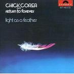 中古輸入ジャズCD CHICK COREA AND RETURN TO FOREVER / LIGHT AS A FEATHER[輸