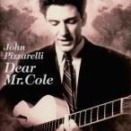 中古輸入ジャズCD JOHN PIZZARELLI / DEAR MR.COLE[輸入盤]