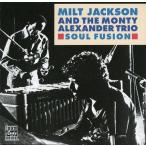 中古輸入ジャズCD MILT JACKSON AND THE MONTY ALEZANDER TRIO / SOUL FUSION[輸入盤]