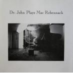 中古輸入ジャズCD DR JOHN / DR JOHN PLAYS MAC REBENNACK[輸入盤]