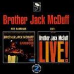 中古輸入ジャズCD BROTHER JACK MCDUFF / HOT BARBEQUE・LIVE![輸入盤]