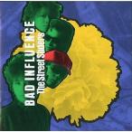 中古邦楽CD ストリート・スライダーズ /BADINFLUENCE