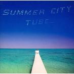 中古邦楽CD TUBE / Summer City