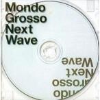 中古邦楽CD MONDO GROSSO / Next Wave