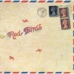 中古邦楽CD 赤い鳥 / FLY WITH THE RED BIRDS(廃盤)