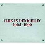 中古邦楽CD PENICILLIN / THIS IS PENICILLIN 1994〜1999