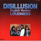 中古邦楽CD ラウドネス / DISILLUSION〜English Version(廃盤)