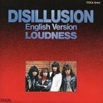 中古邦楽CD ラウドネス / DISILLUSION 〜English version〜 CD文庫1500