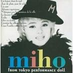 中古邦楽CD 米光美保 / MIHO from Tokyo Performance Doll(廃盤)