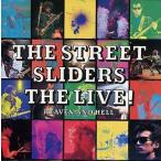 中古邦楽CD ストリート・スライダーズ / LIVE!〜HEAVEN AND HELL〜(廃盤)