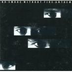 中古邦楽CD ANTHEM / NO SMOKE WITHOUT FIRE(廃盤)