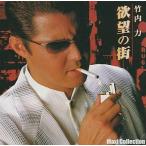 中古邦楽CD 竹内力 / 欲望の街