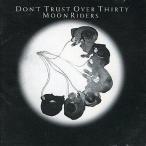 中古邦楽CD ムーンライダーズ / DON’T TRUST OVER THIRTY