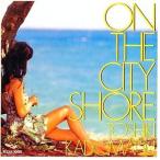 中古邦楽CD 角松敏生 / ON THE CITY SHORE