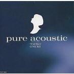 中古邦楽CD 大貫妙子 / pure acoustic