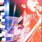 ˮCD ʵ / LIVE! YES E-EIKICHI YAZAWA CONCERT TOUR 1997-