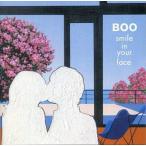 中古邦楽CD BOO / smile in your face