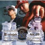 中古邦楽CD B-ninjah ＆ AK-69 / Natural Nine