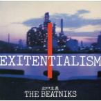中古邦楽CD ビートニクス / EXITENTIALISM 出口主義