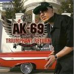 中古邦楽CD AK-69 a.k.a. Kalassy Nikoff/TRIUMPHANT RETURN〜Redsta iz back〜