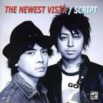 中古邦楽CD SCRIPT/THE NEWEST VISTA