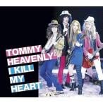 中古邦楽CD Tommy heavenly6 / I KILL MY HEART[DVD付限定版]