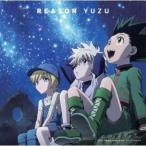 中古邦楽CD ゆず / REASON(HUNTER×HUNTER Ver.)[完全生産限定盤]