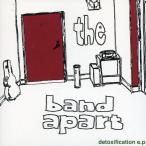 中古邦楽CD the band apart/detoxification e.p.