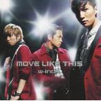 中古邦楽CD w-inds. / MOVE LIKE THIS [FC限定盤]