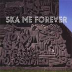 中古邦楽CD 東京スカパラダイスオーケストラ / SKA ME FOREVER[DVD付通常盤]