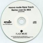 中古邦楽CD nouvo nude Rare Track Remo-con DJ MIX Special Disk