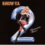 中古邦楽CD SHOW-YA / Glamorous Show 2