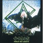 中古邦楽CD COLOR / FOOLS! GET LUCKY!!