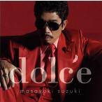 中古邦楽CD 鈴木雅之 / dolce[通常盤]