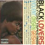 中古邦楽CD 暴力温泉芸者 / Black Lovers - Early Lost Tapes 1988