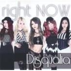 中古邦楽CD Disqualia / right NOW