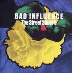 中古邦楽CD The Street Sliders / BAD INFLUENCE(Blu-spec CD2)