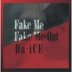 中古邦楽CD Da-iCE / FAKE ME FAKE ME OUT[通常盤]