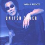 中古邦楽CD 井上陽水 / UNITED COVER