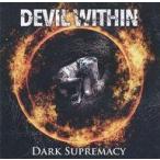 中古邦楽CD DEVIL WITHIN / DARK SUPREMACY