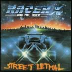 中古洋楽CD レーサーX / ストリート・リーサル(廃盤)