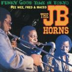 中古洋楽CD J.B.ホーンズ/ファンキー・グッド・タイム・イン・トーキョー