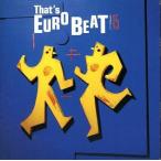 中古洋楽CD THAT’S EUROBEAT VOL.15