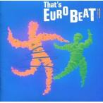 中古洋楽CD THAT’S EUROBEAT VOL.1