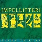 中古洋楽CD インペリテリ / スタンド・イン・ライン