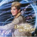 中古ミュージカルCD 宝塚歌劇 月組公演・実況 スーパー・ファンタジー「Dream Chaser」